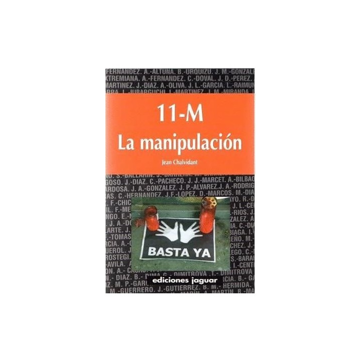 11-M. La manipulación .
